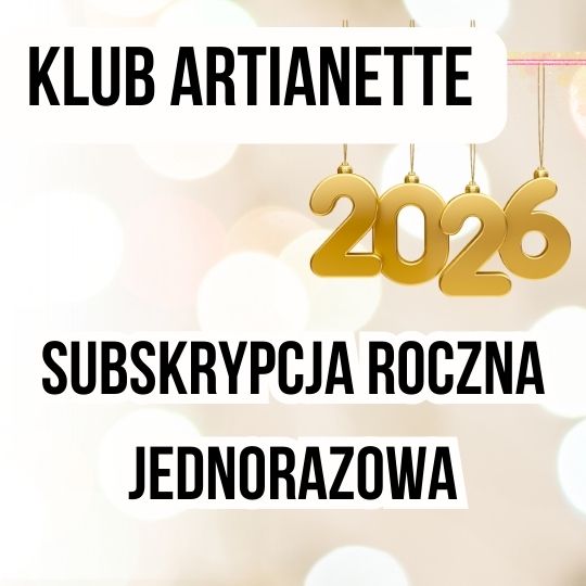 Klub Artianette PREMIUM: Dostęp na 2026