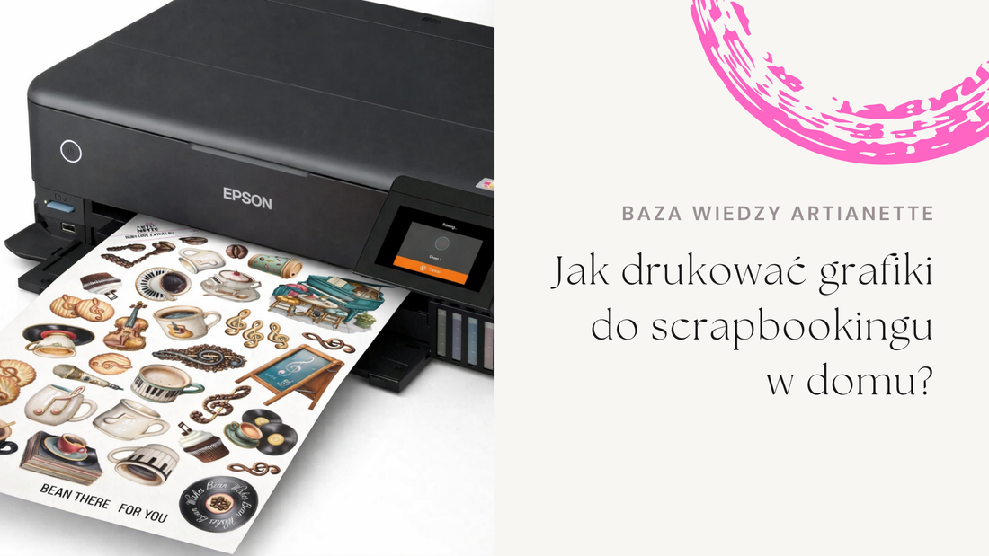 Jak drukować grafiki w domu?