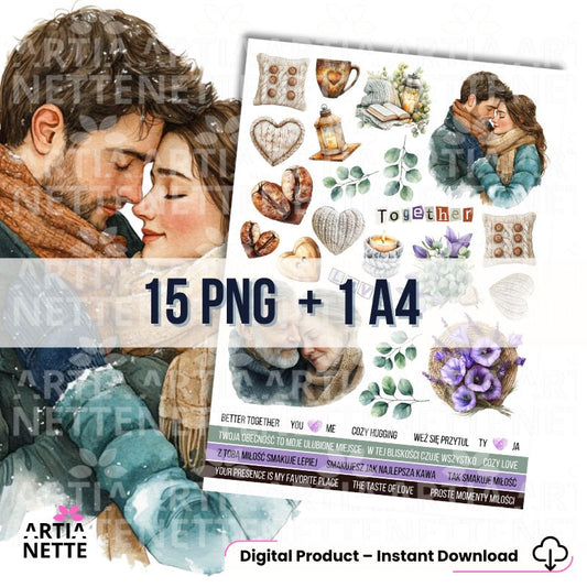 15 Clipartów PNG + 1 A4 "Cozy Winter Set 03". Akwarelowa kolekcja dla par: romantyczne portrety, lawenda, kawa, serca i napisy "Z tobą miłość smakuje lepiej" i "Better together