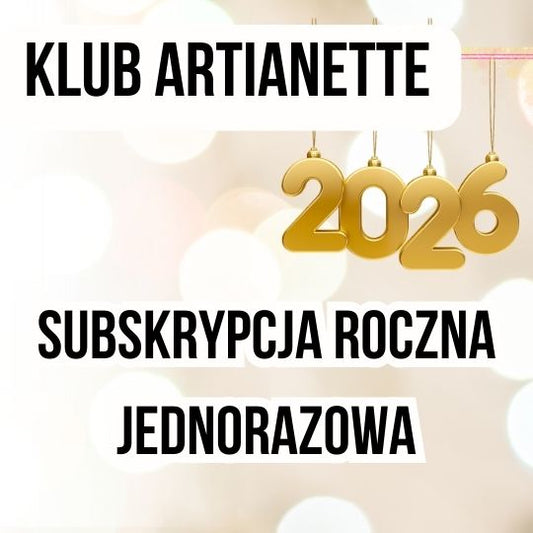 Klub Artianette PREMIUM: Dostęp na 2026