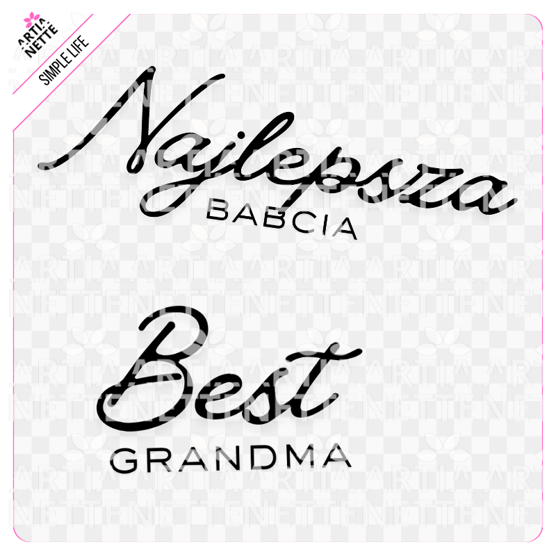 Podgląd zestawu Simple Life - SET 06 Najlepsza Babcia z grafikami PNG przedstawiającymi babcie z wnukami, babeczki i serca oraz arkuszem A4. napisy najlepsza babcia Best granma